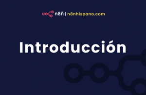 Introducciòn a n8n