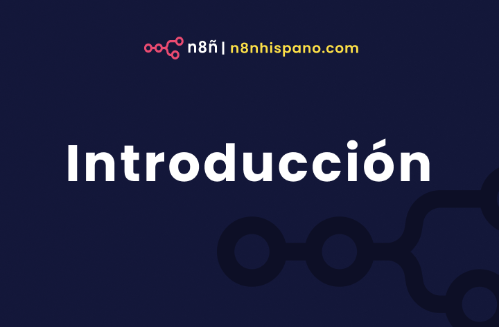 Introducciòn a n8n