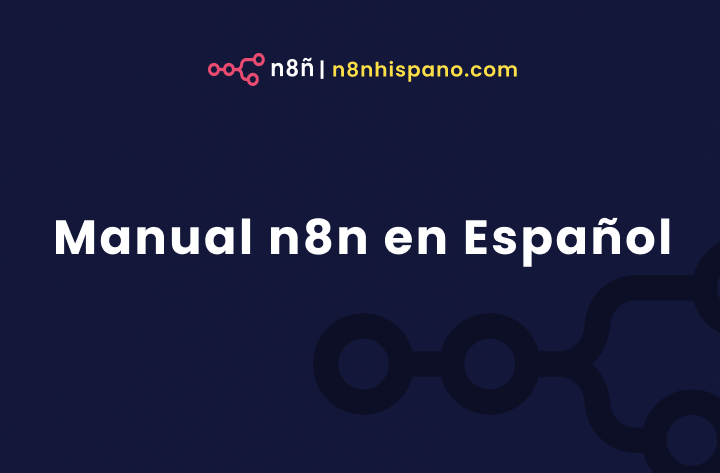 Manual n8n en Español:
